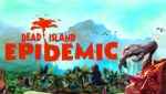 Dead Island: Epidemic