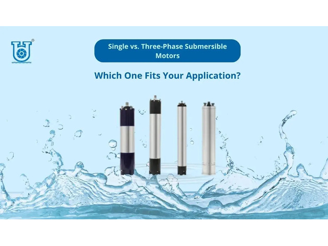 Differences Between Single Phase and Three Phase Submersible Motors | Unnati Pumps