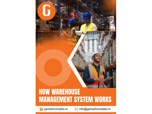How Warehouse Management System Works - Ganesh Complex