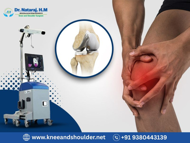 Robotic Knee Surgery by Dr. Nataraj H M, Bangalore