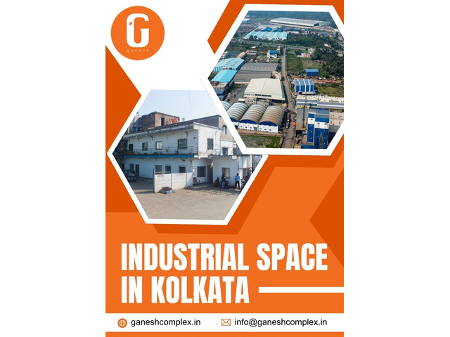 Industrial Space In Kolkata - Ganesh Complex