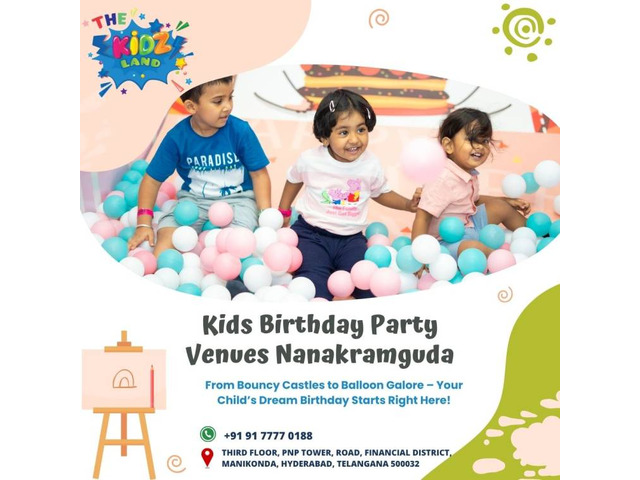 Kids Birthday Party Venues Nanakramguda | The Kid Land