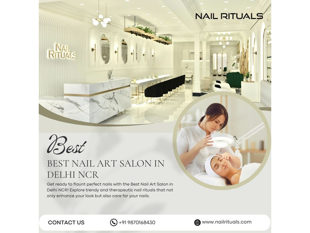 Best Nail Art Salon in Delhi NCR – Nail Rituals