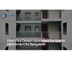 Find Your Dream Apartment for Sale in Electronic City Bangalore