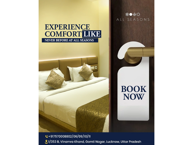 3 Star Hotel in Lucknow | Comfortable Stay at All Seasons Stay