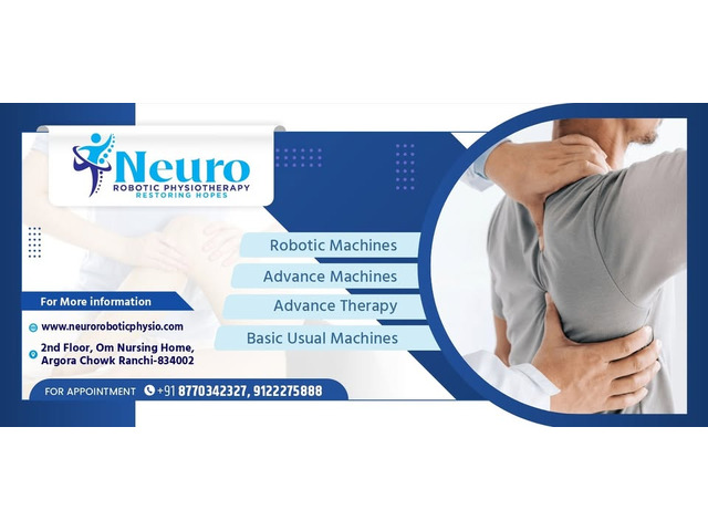 Rehabilitation Center in Ranchi – Neuro Robotic Physiotherapy