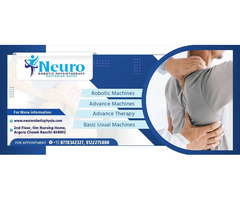 Rehabilitation Center in Ranchi – Neuro Robotic Physiotherapy