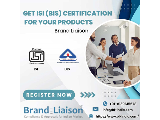 Get ISI (BIS) Certification for Your Products | Brand Liaison