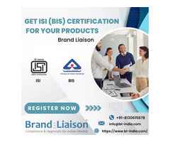 Get ISI (BIS) Certification for Your Products | Brand Liaison