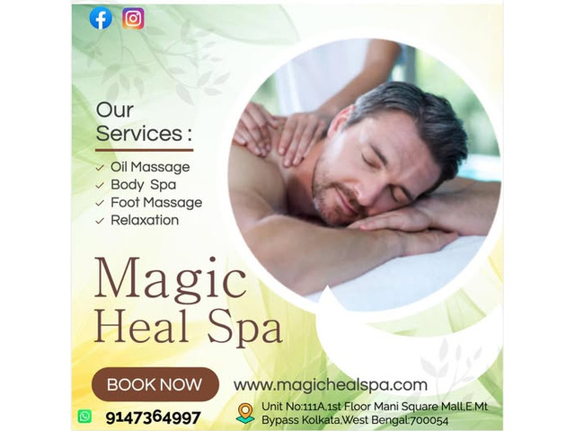 Magic Heal Spa – Best Spa in Kolkata with Full Service