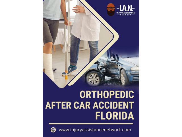 Orthopedic After Car Accident in Florida - Injury Assistance Network