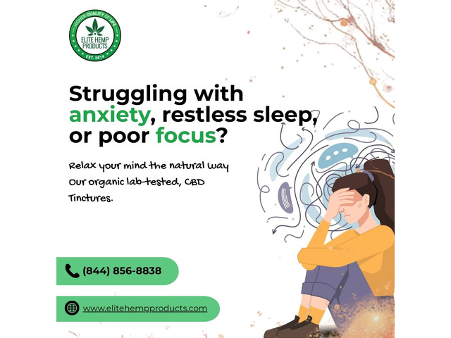 CBD Tinctures for Anxiety, Sleep & Focus | Elite Hemp Products
