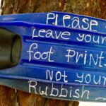 leave your footprints not your rubbish